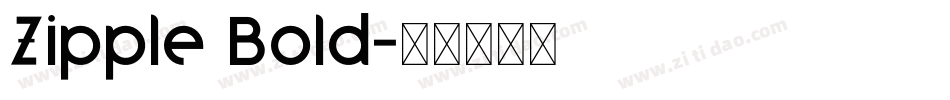 Zipple Bold字体转换